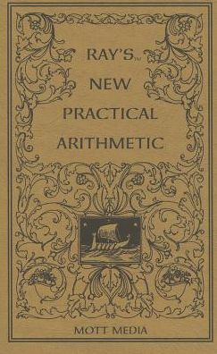 Ray's New Practical Arithmetic