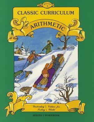 Arithmetic Series 1, Quarter 2: Classic Curriculum Workbook