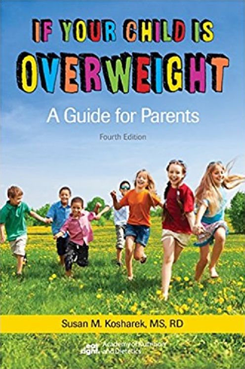 If Your Child Is Overweight : A Guide for Parents, 4th Ed.
