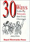 30 Ways to Bring Philosphy into Every Classroom