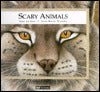 Scary Animals