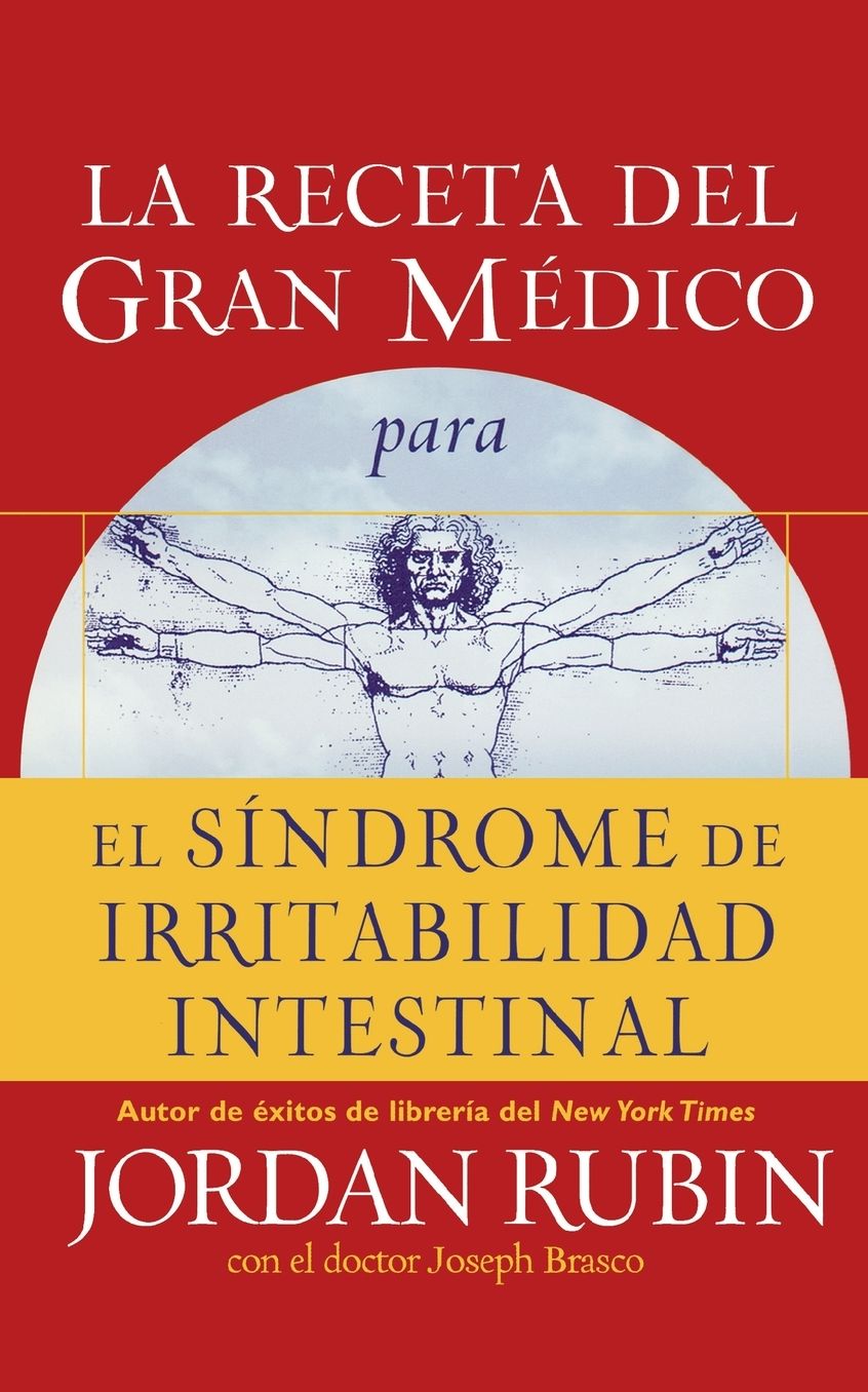 La receta del Gran Medico para el sindrome de irritabilidad intestinal