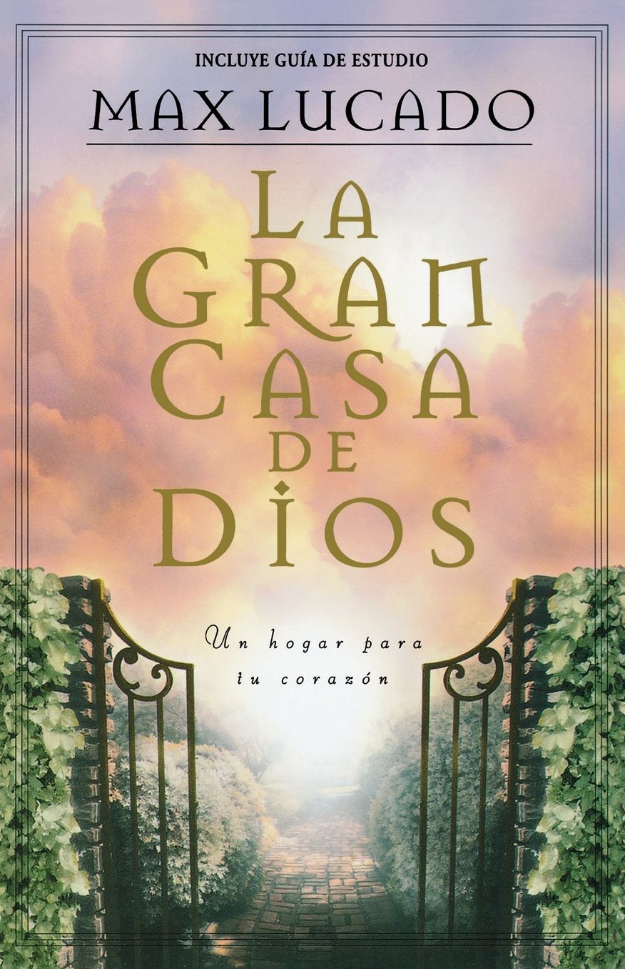 La Gran Casa de Dios