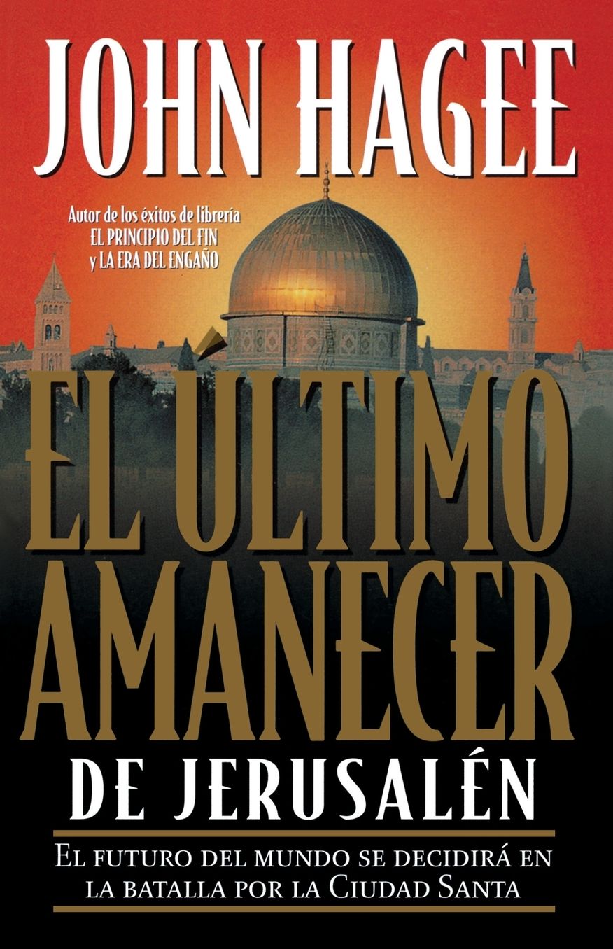 El ultimo amanecer de Jerusalen