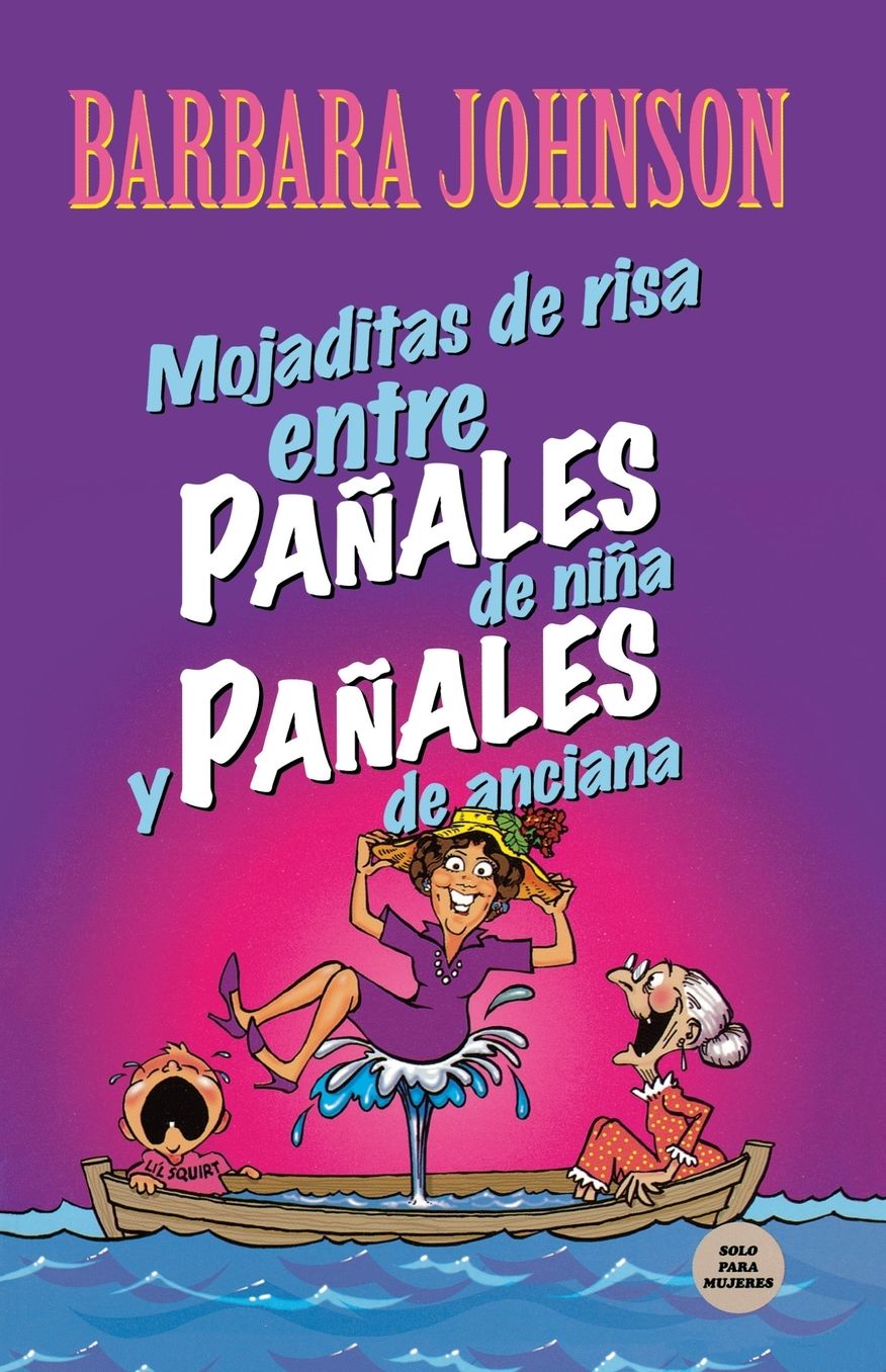 Mojaditas de Risa entre Panales de Nina y Panales de Anciana
