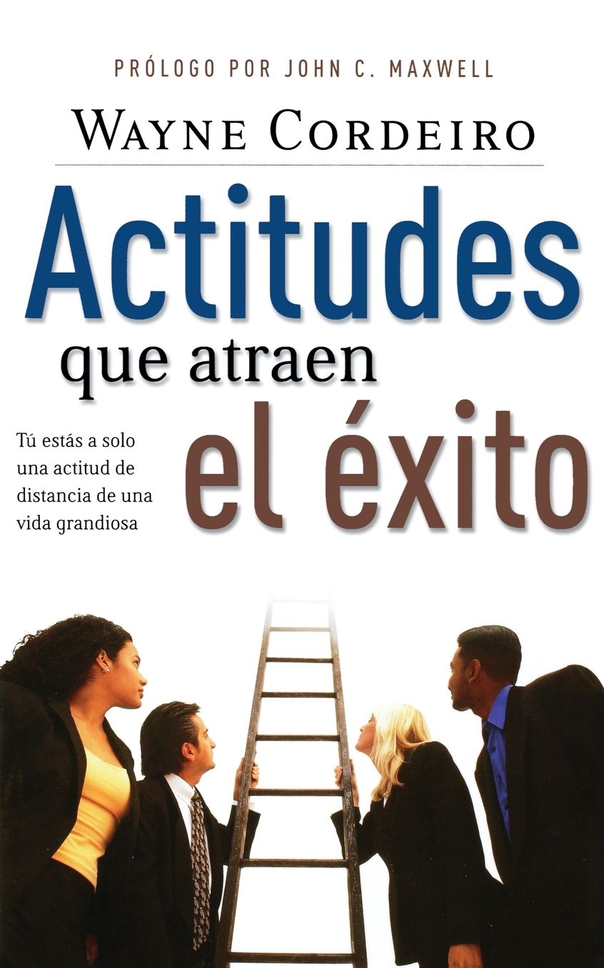 Actitudes que atraen el exito