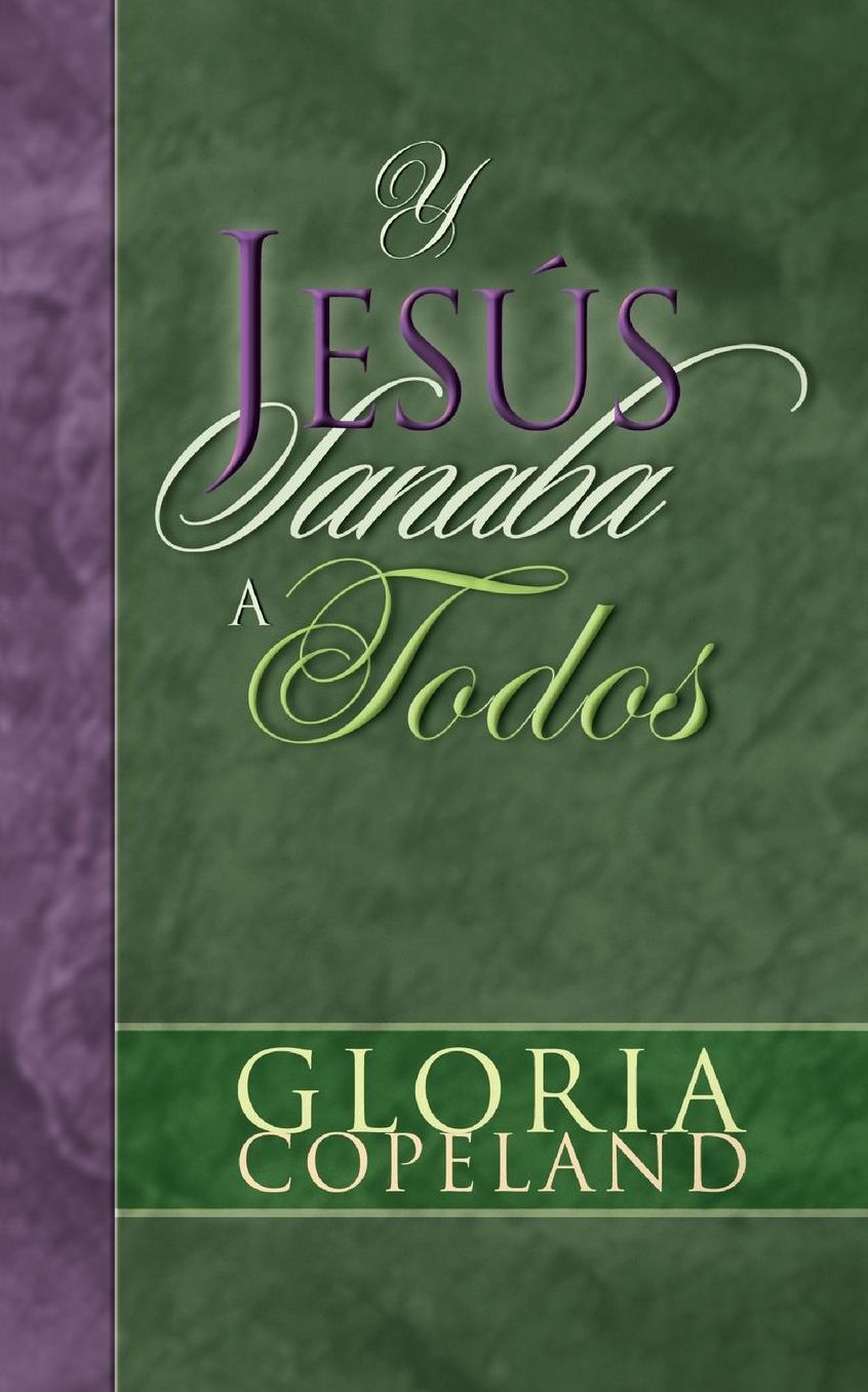 And Jesus Healed Them All Spanish