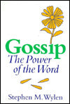 Gossip: The Power of the Tongue, Jewish Wisdom for Human Relations
