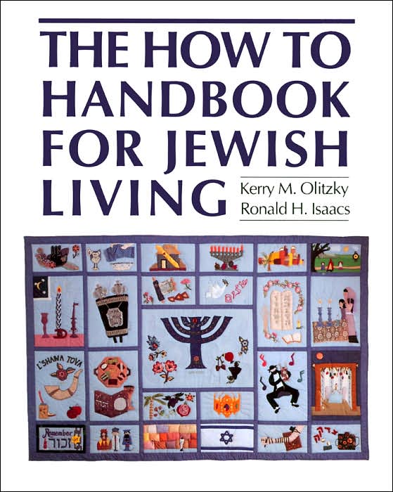 The Complete How to Handbook of Jewish Living