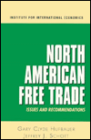 North American Free Trade: Issues and Recommendations