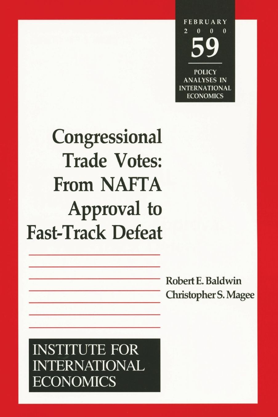 Congressional Trade Votes 59: From NAFTA Approval to Fast-Track Defeat