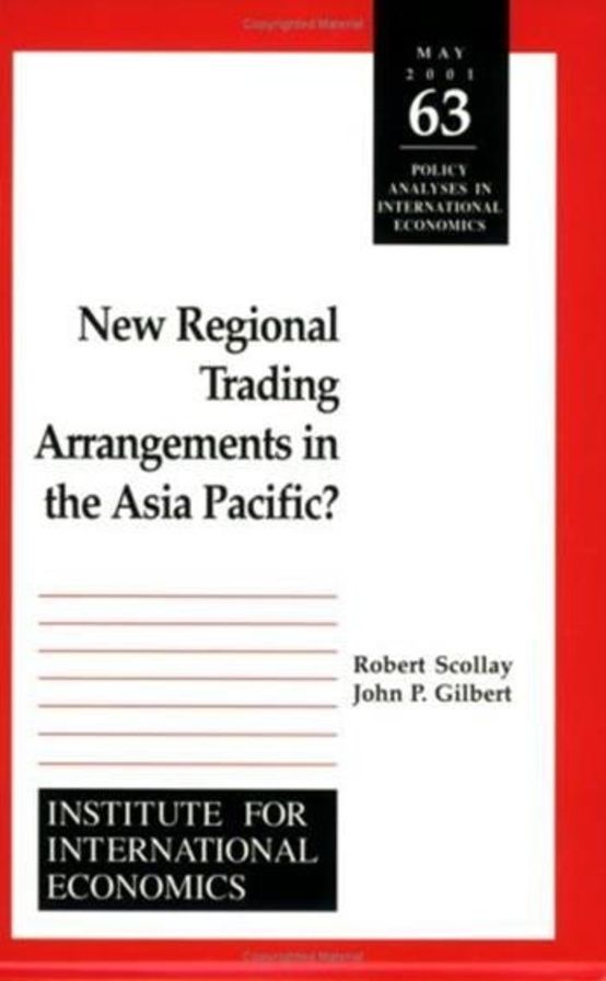 New Subregional Trading Arrangements in the Asia Pacific