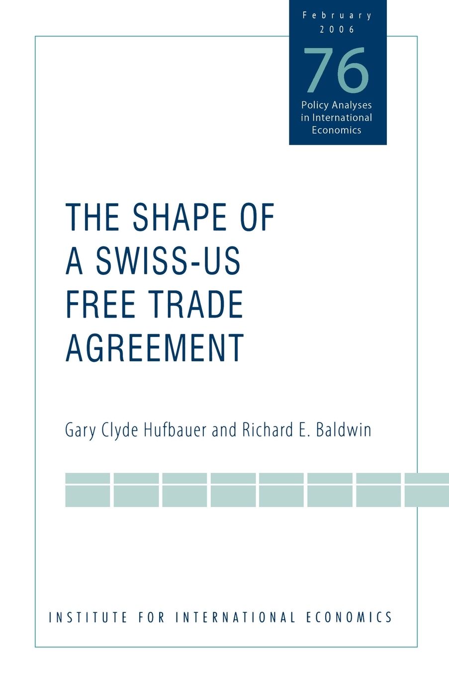 Shape of a US-Switzerland Free Trade Agreement