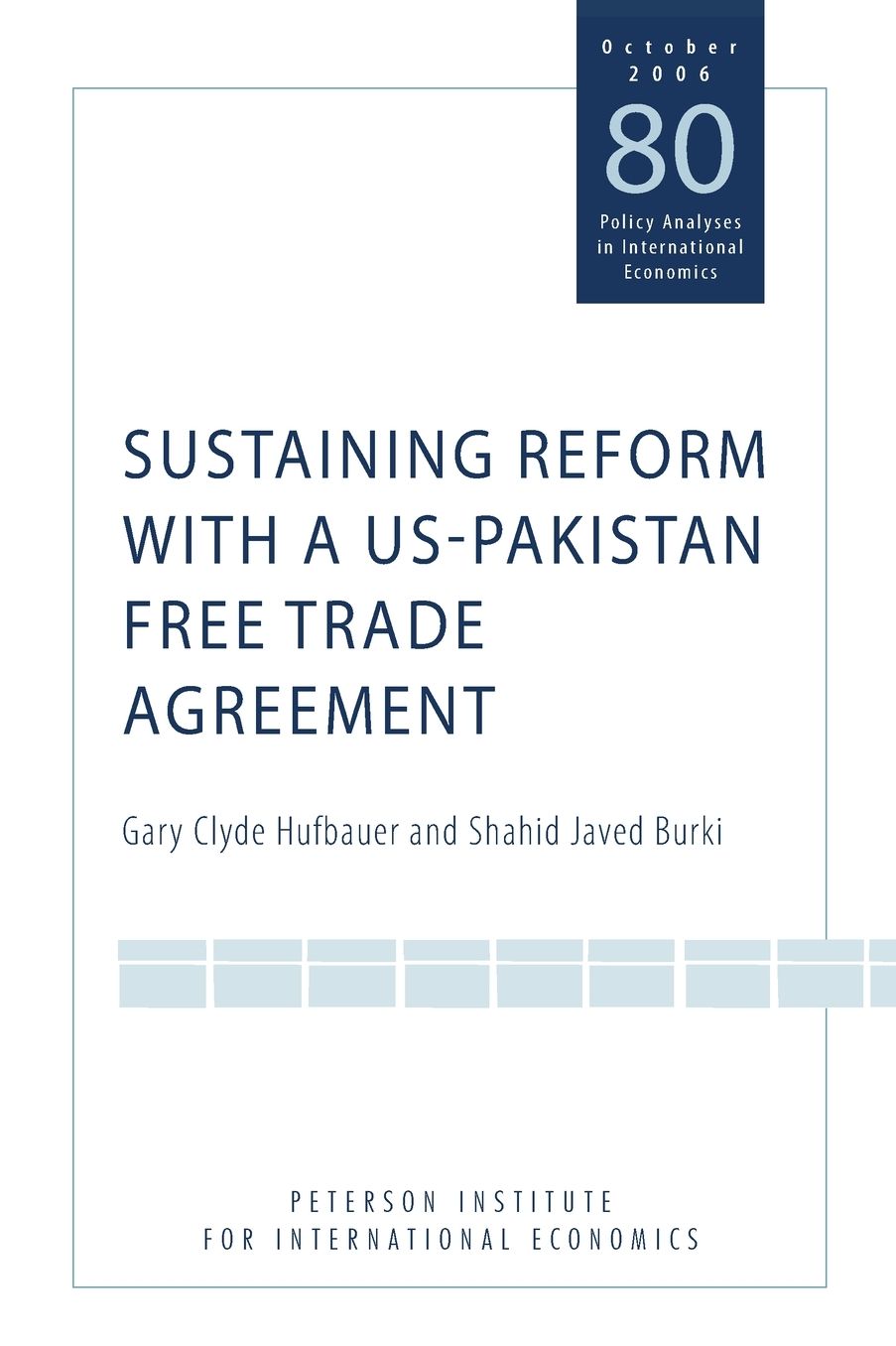 Sustaining Reform With a US-Pakistan Free Trade Agreement