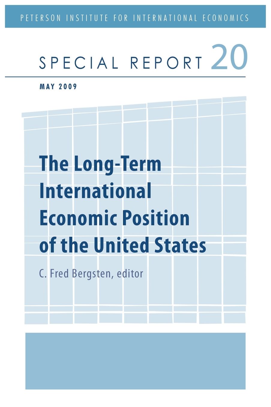 The Long-Term International Economic Position of the United States: Special Report 20