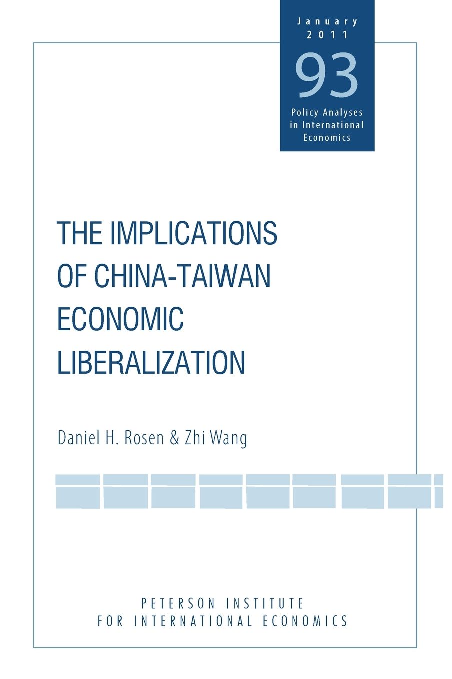 The Implications of China-Taiwan Economic Liberalization