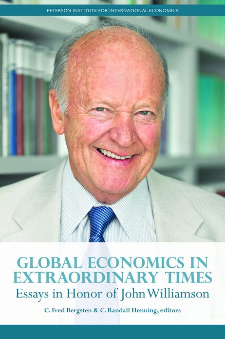Global Economics in Extraordinary Times: Essays in Honor of John Williamson