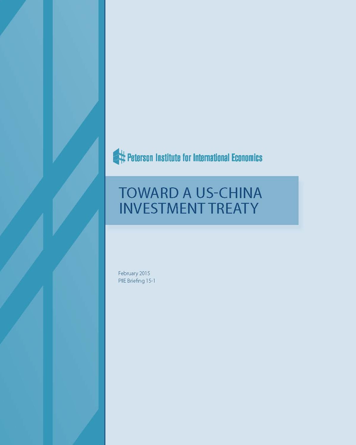 Toward a US-China Investment Treaty