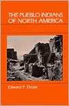 The Pueblo Indians of North America