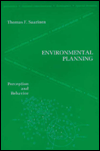 Environmental Planning: Perception and Behavior