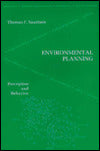 Environmental Planning: Perception and Behavior