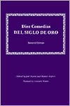 Diez Comedias Del Siglo de Oro