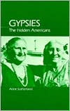 Gypsies: The Hidden Americans