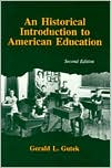 An Historical Introduction to American Education