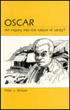 Oscar: An Inquiry into the Nature of Sanity?