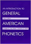 An Introduction to General American Phonetics