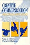Creative Communication: Principles and Applications