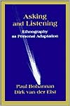 Asking and Listening: Ethnography As Personal Adaptation