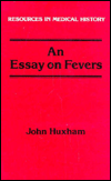 An Essay on Fevers
