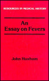 An Essay on Fevers