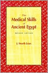 Medical Skills of Ancient Egypt