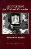 Educating for Health and Prevention: A History of the Department of Community and Preventive Medicine of the (Woman's) Medical College of Pennsylvania