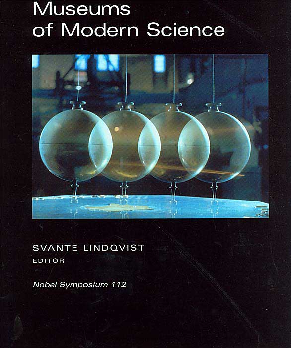 Museums of Modern Science: Nobel Symposium 112