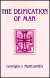 The Deification of Man: St. Gregory Palamas and the Orthodox Tradition