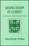 Deification in Christ: The Nature of the Human Person