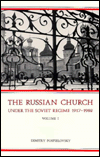 The Russian Church under the Soviet Regime