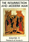 The Resurrection and Modern Man