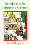 Foundations for Christian Education