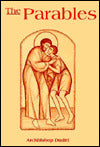 Parables: Biblical, Patristic and Liturgical Interpretation