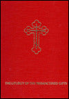 The Liturgy of the Presanctified Gifts