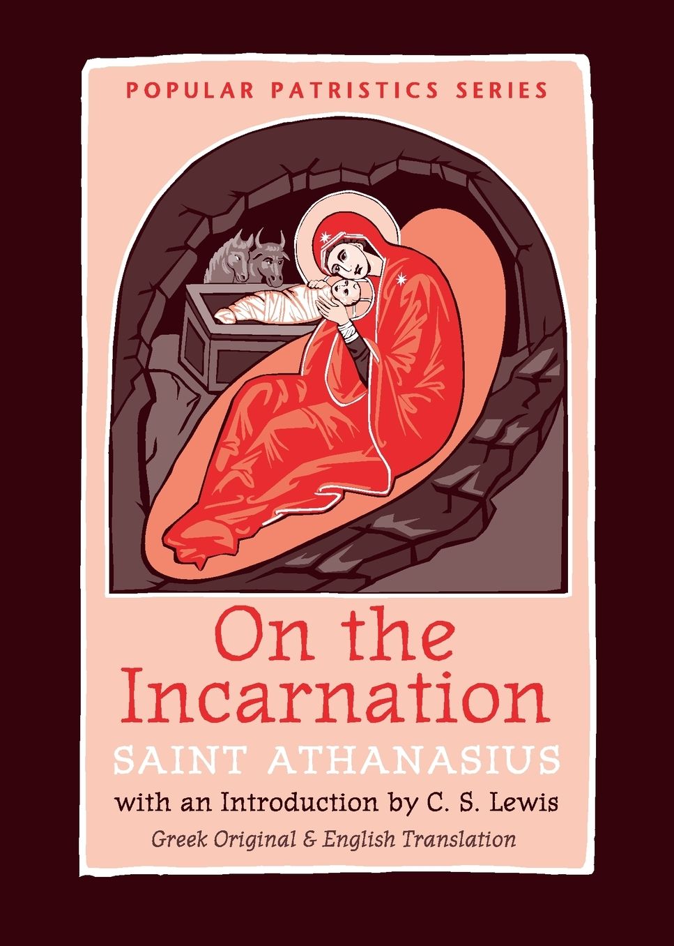 On the Incarnation : Saint Athanasius