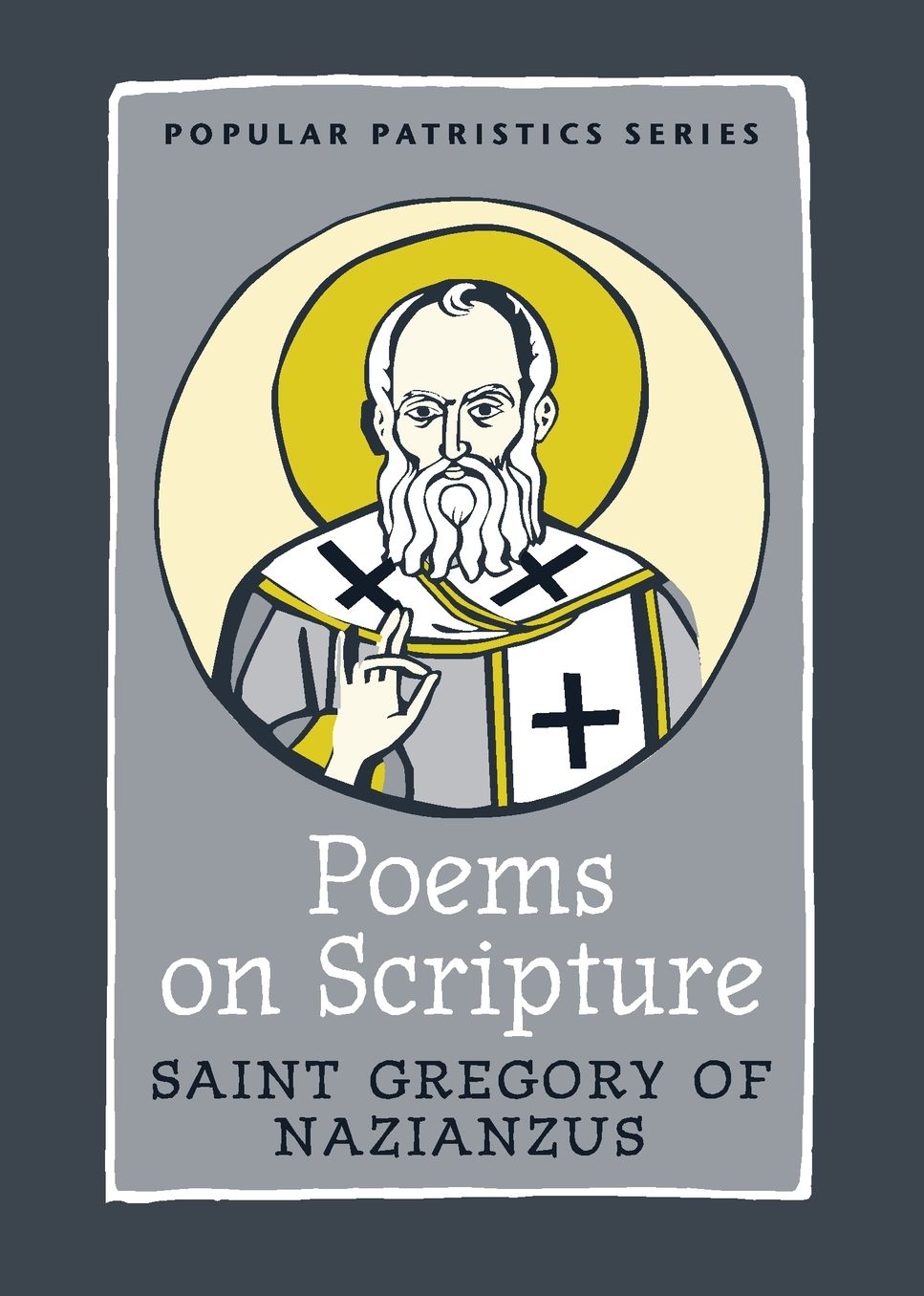 St. Gregory Nazianzen, Poems on Scripture