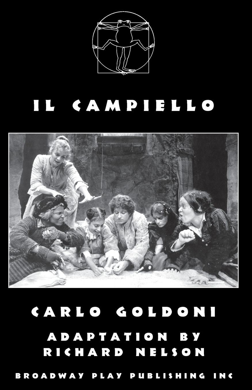 Il Campiello : A Venetian Comedy