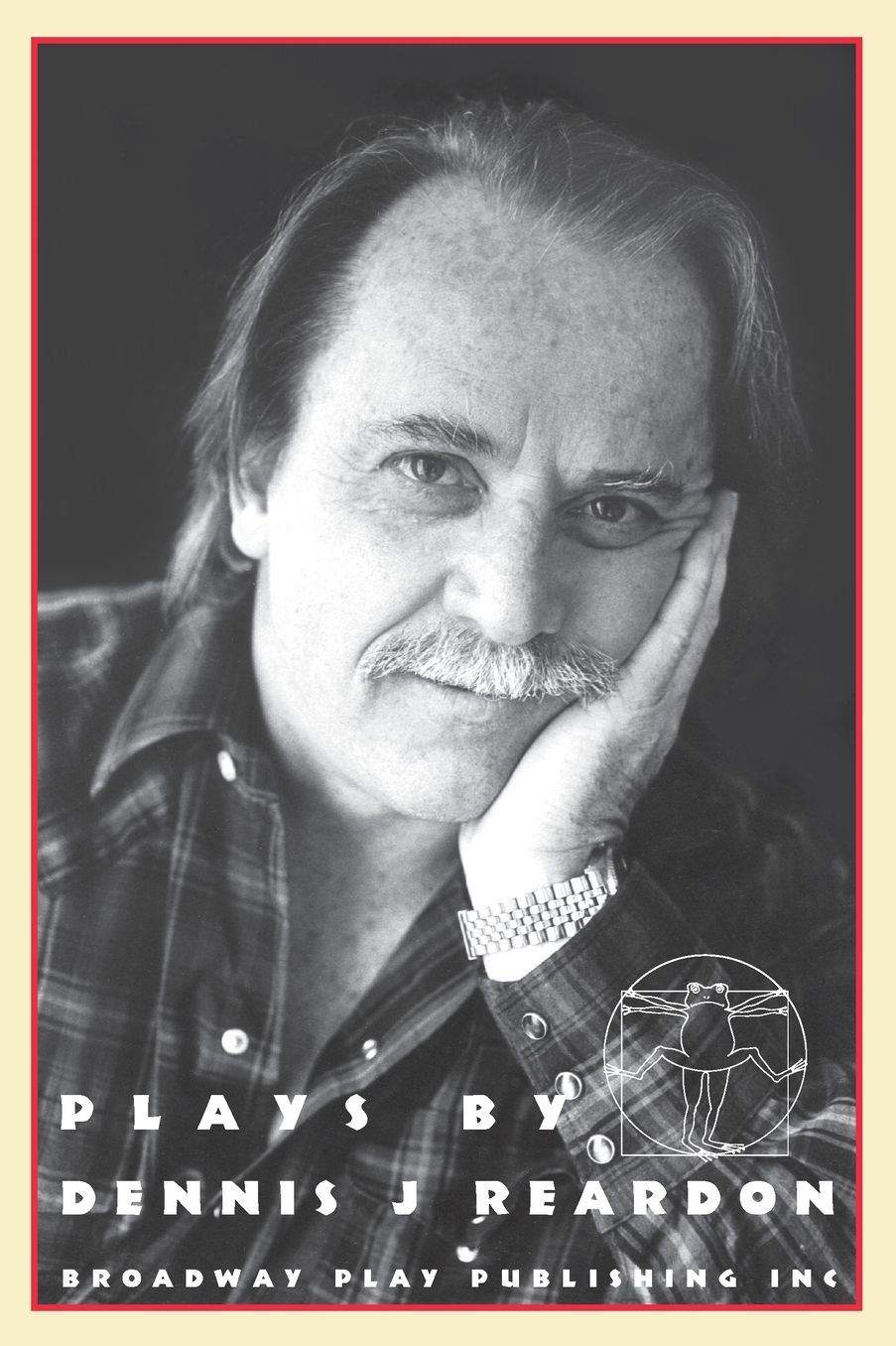 Plays by Dennis J Reardon