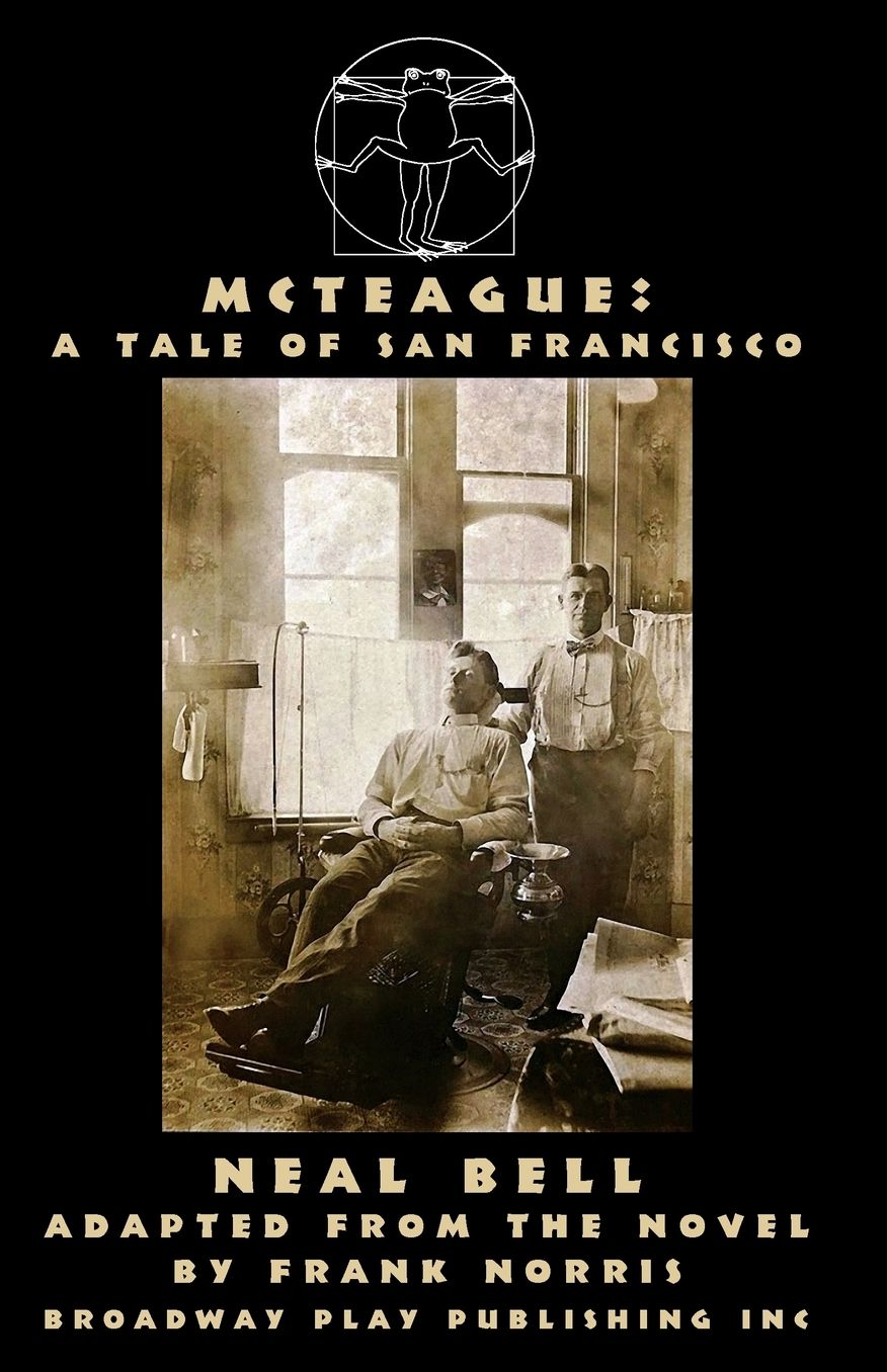 McTeague: A Tale of San Francisco
