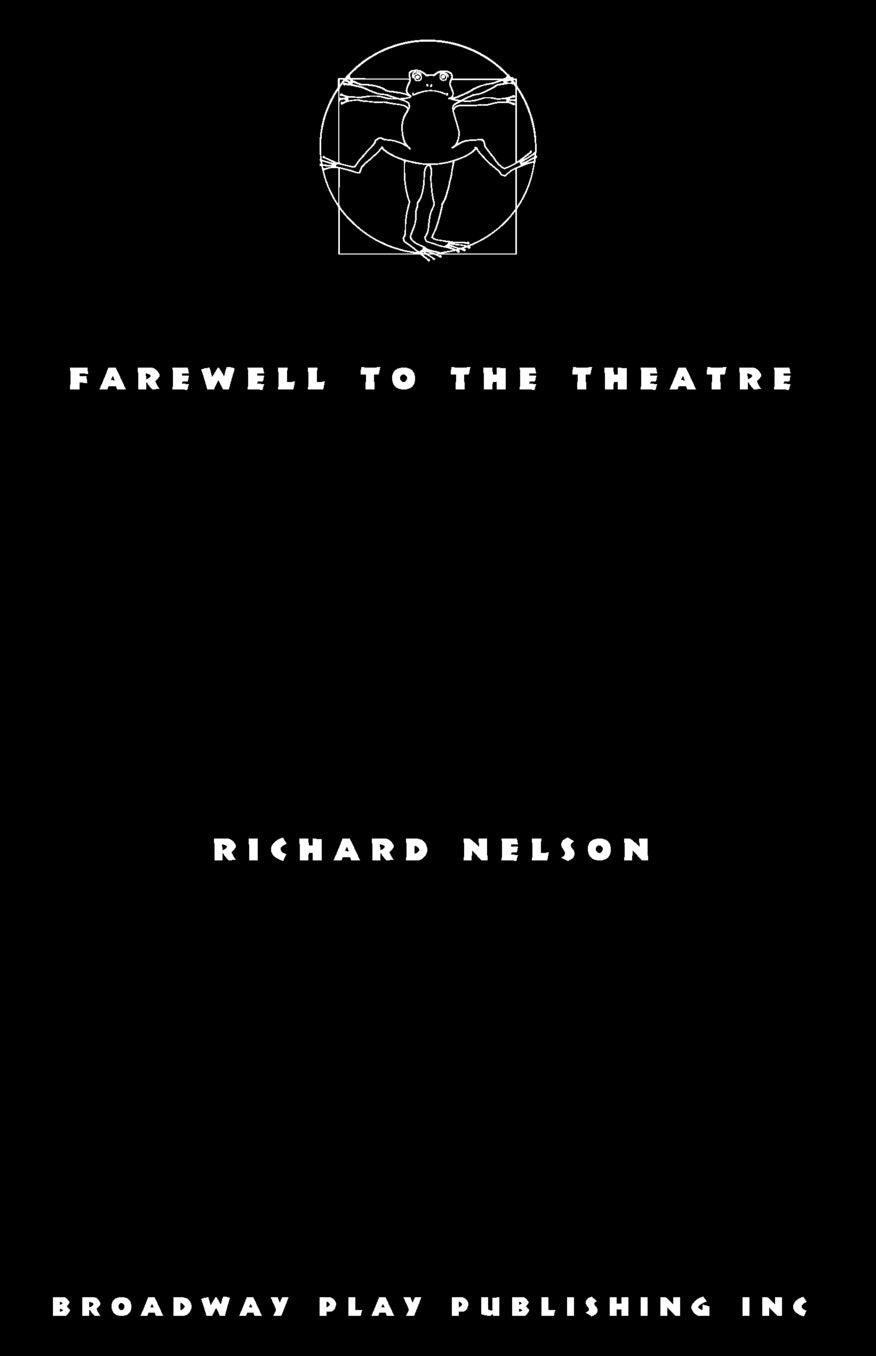Farewell To The Theatre